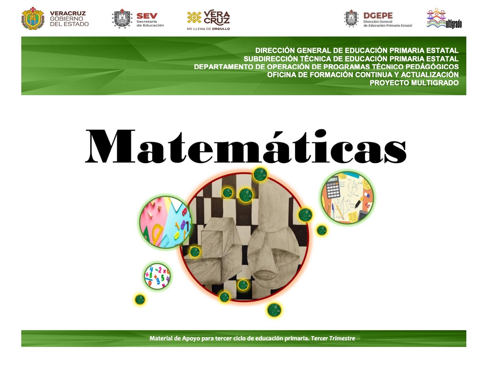 Matemáticas. Material de apoyo para tercer ciclo. Tercer Trimestre