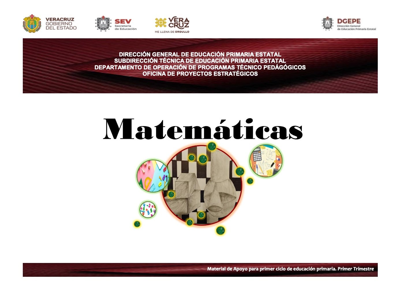 Matemáticas. Material de apoyo para primer ciclo. Primer Trimestre