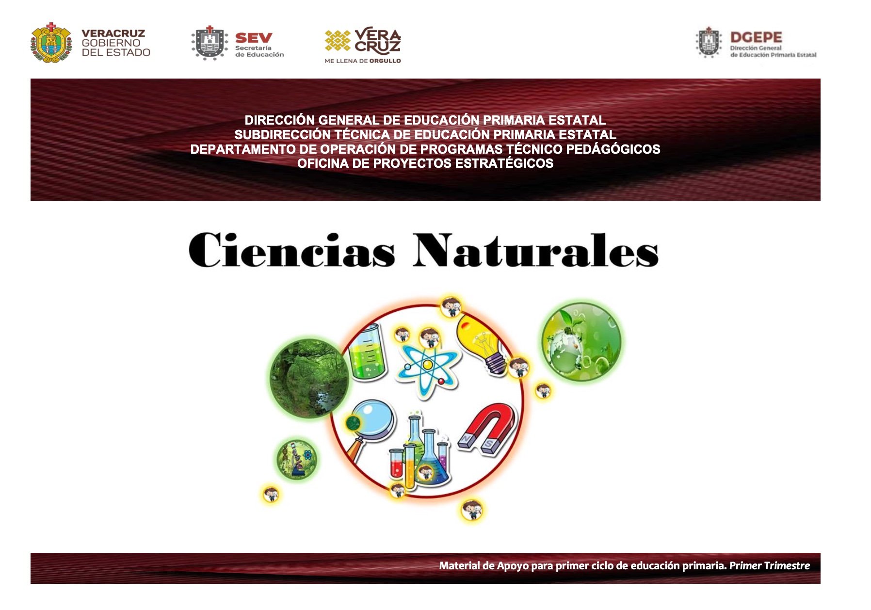 Ciencias Naturales. Material de apoyo para segundo ciclo. Primer Trimestre