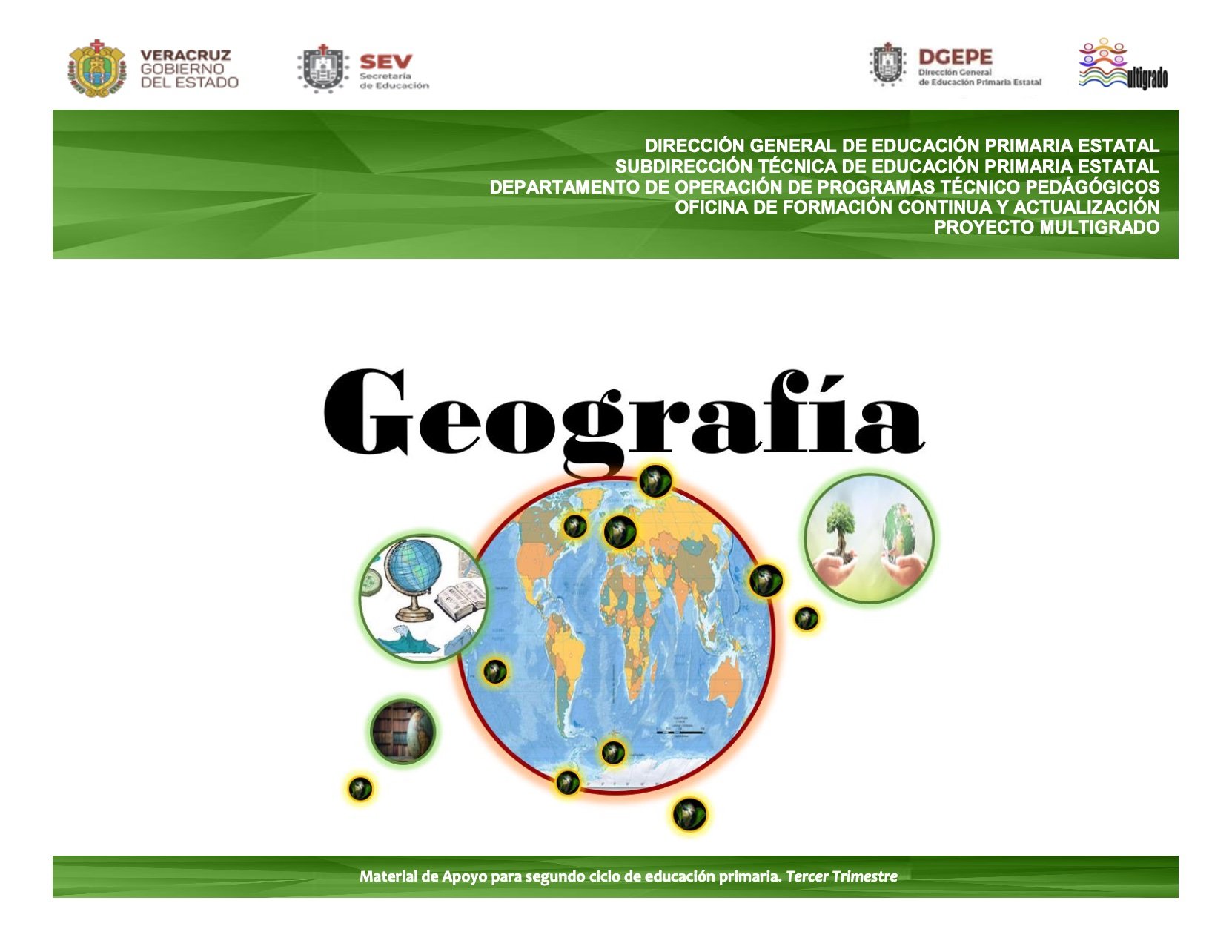 Geografía. Material de apoyo para segundo ciclo. Tercer Trimestre