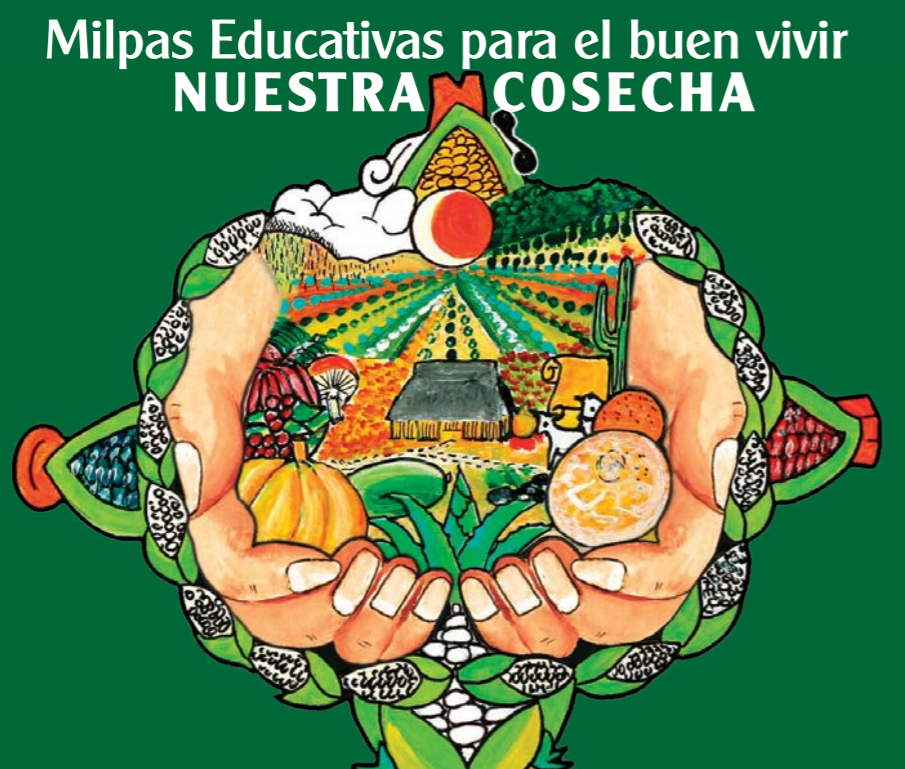 Milpas educativas para el buen vivir