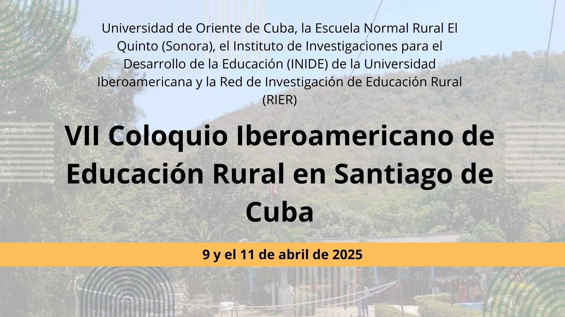 VII Coloquio Iberoamericano de Educación Rural- Cuba 2025